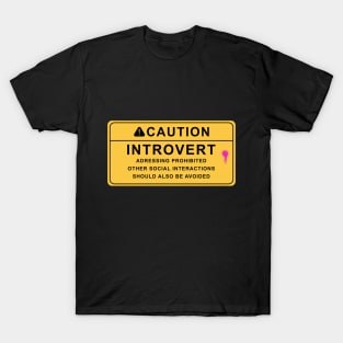 Caution Introvert T-Shirt